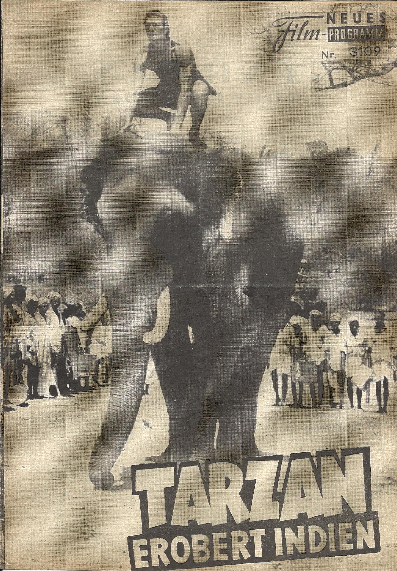 3109: Tarzan erobert Indien ( John Guillermin ) Jack Mahoney, Mark Dana, Simi, Leo Gordon, Feroz Khan, Murad