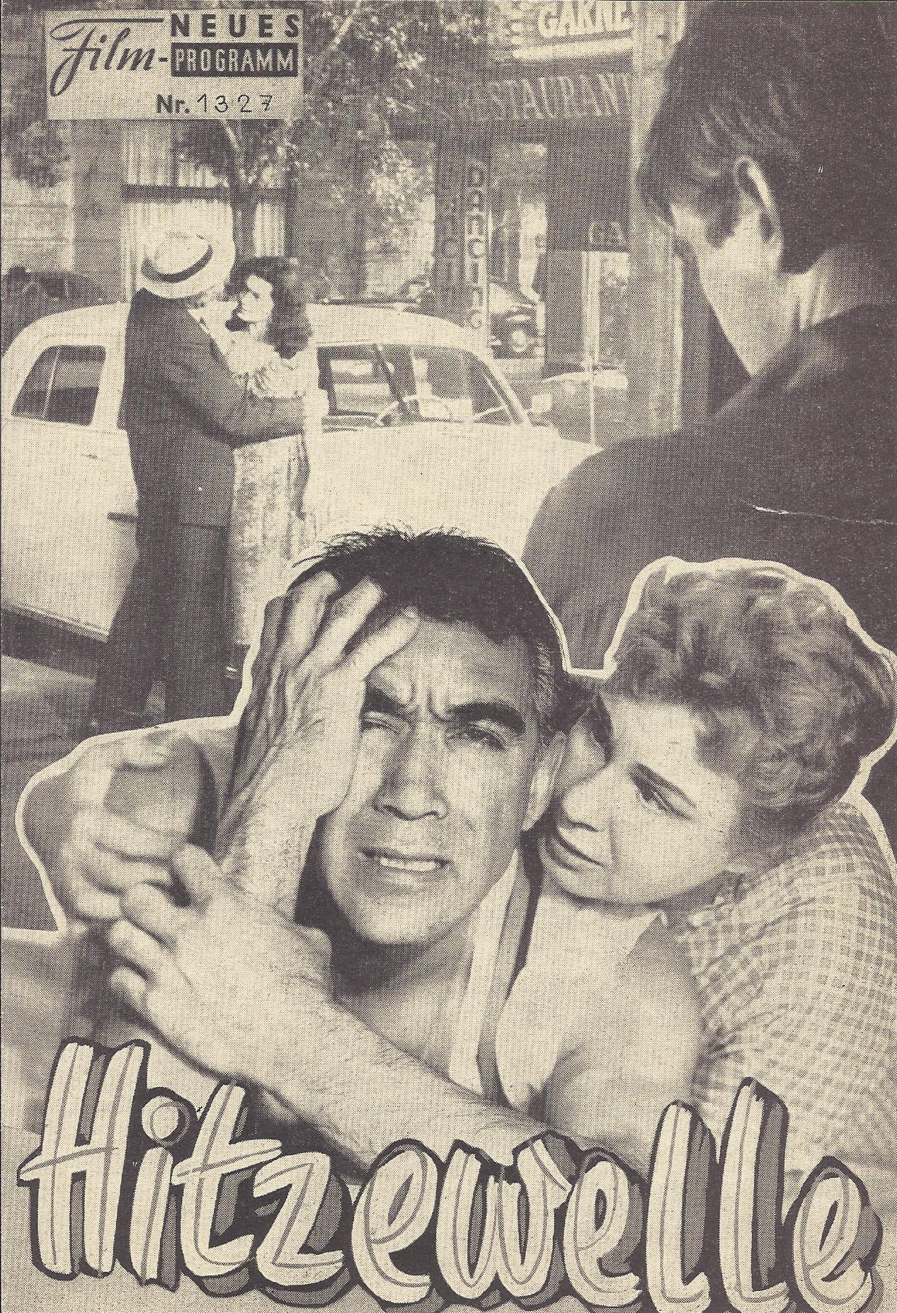 1327: Hitzewelle (Hal B. Wallis) Anthony Quinn, Shirley McLaine, Shirley Booth, Earl Holliman, Clint Kimbrough, Eileen Heekart, Warren Stevens, Jody Lawrence, Harlan Warde, Valerie Allen