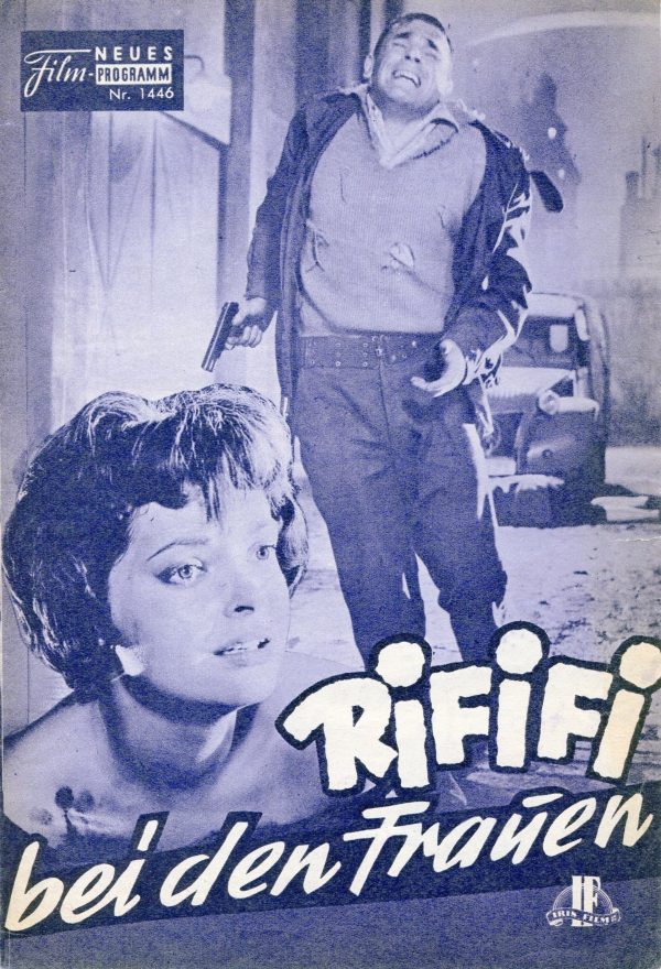 1446: Rififi bei den Frauen (Alex Joffe) Nadja Tiller, Eddie Constantine, Robert Hossein, Sylvia Montfort, Roger Hanin, Pierre Blanchar, Francoise Rosay, Jean Gaven, Georges Rigaud