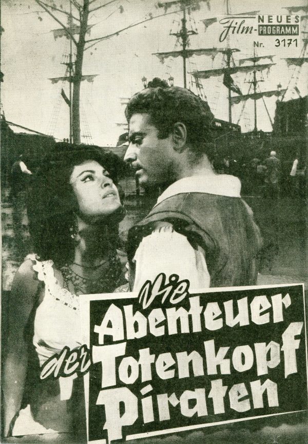 3171: Die Abenteuer der Totenkopf Piraten ( Domenico Paolella ) Silvana Pampanini, Don Megowan, Emma Danieli, Livio Lorenzon, Germano Longo, Loris Gizzi, Philippe Hersent, Annie Alberti