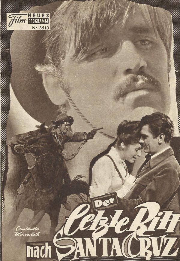3510: Der letzte Ritt nach Santa Cruz ( Rolf Olsen ) Klaus Kinski, Mario Adorf, Edmund Purdom, Marianne Koch, Florian Kühne, Thomas Fritsch, Sieghart Rupp, Marisa Mell, Edmund Hashim, Walter Giller