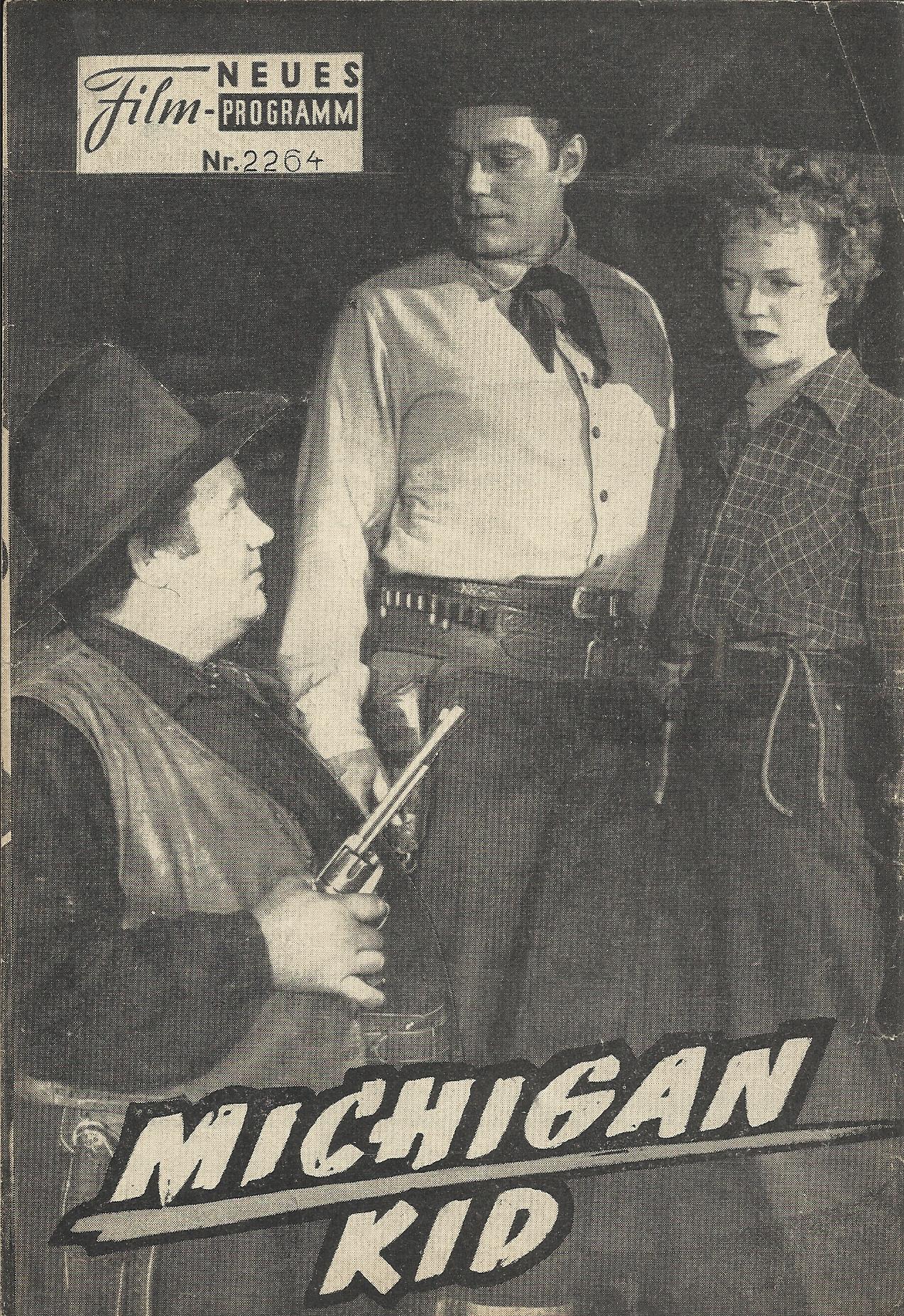 2264: Michigan Kid (Ray Taylor) John Hall, Victor McLaglen, Rita Johnson, Andy Devine, Byron Foulger, Stanley Andrews, Milburn Stone, William Brooks, Leonard East, Ray Teal, Joan Fulton