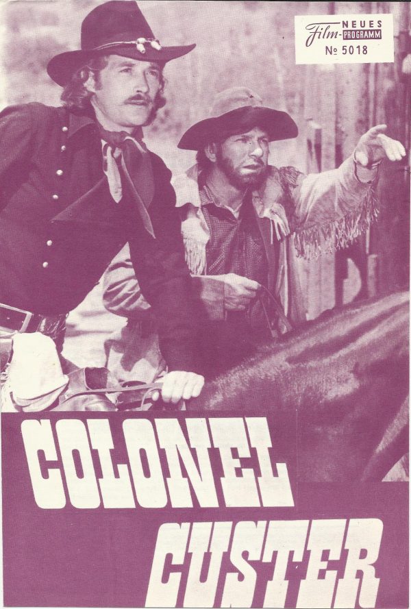 5018: Colonel Custer, Wayne Maunder, Slim Pickens,