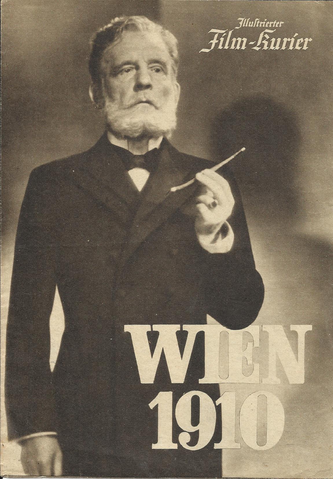 3287: Wien 1910 ( E. W. Emo ) Rudolf Forster ( Dr. Karl Lueger ) Heinrich George, Lil Dagover, O. W. Fischer, Rosa Albach Retty,
