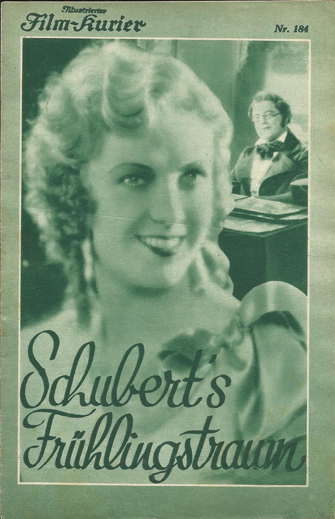 IFK: Nr: 184 : Schuberts Frühlingstraum ( Richard Oswald ) Alfred Käutner, Gretl Theimer, Siegfried Arno, Lucie Englisch, Oscar Sima,