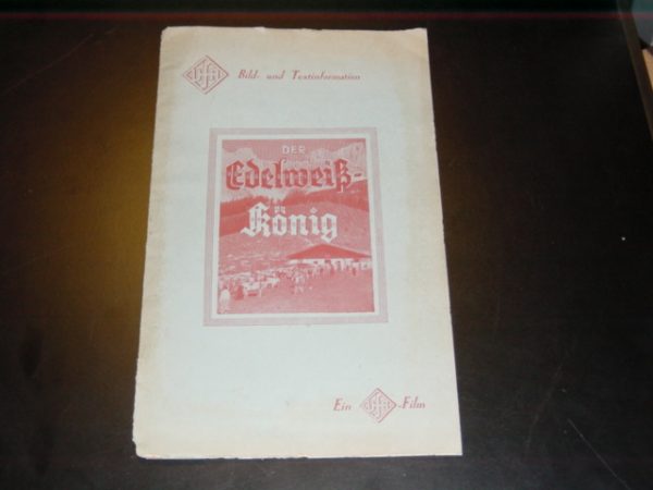 Der Edelweißkönig, Hansi Knotek, Paul Richter, K. Berger,