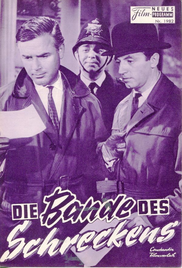 1982: Die Bande des Schreckens (Dr. Harald Reinl) Karin Dor, Joachim Fuchsberger, Elisabeth Flickenschildt, Fritz Rasp, E. F. Fürbinger, Dieter Eppler, Alf Marholm, Ulrich Beiger, Eddi Arent, Karin Kernke, Karl Georg Saebisch, Günther Hauer, Otto Collin