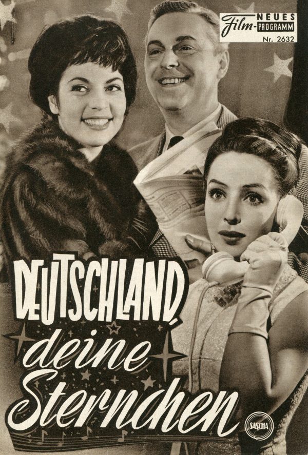 2632: Deutschland, deine Sternchen ( Edwin Zbonek ) Hans Holt, Paul Dahlke, Eva Kerbler, Marlene Rahn, Alwy Becker, Renate Berg, Heinrich Schweiger, Sieghardt Rupp, Karl Schönböck, Franz Messner, Dieter Klein, Hans Obonya, Willi Rose, Albert Rueprecht