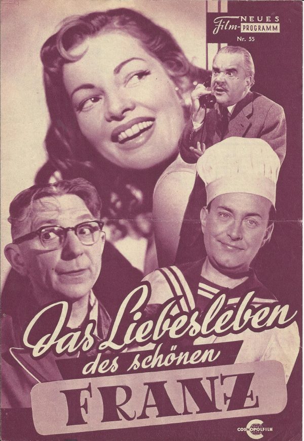 55: Das Liebesleben des schönen Franz (Max Nosseck) Walter Müller, Wolfgang Wohl, Rudolf Carl, Theo Lingen, Fritz Imhoff, Erika v. Thellmann, Jester Naefe, Nicole Heesters, Ruth Stepan, Adrienne Gessner, Angelika Hauff, Ilse Petemell, Sabine Hahn, Gretl F