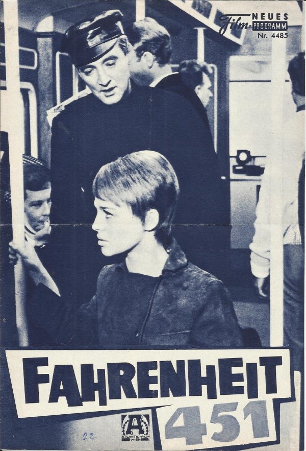 4485: Fahreinheit 451 ( Francois Truffaut ) Oskar Werner, Julie Christie, Cyril Cusack, Anton Diffring, Jeremy Spenser, Bee Duffell, Gillian Lewis, Anne Bell, Caroline Hunt, Anna Palk, Roma Milne