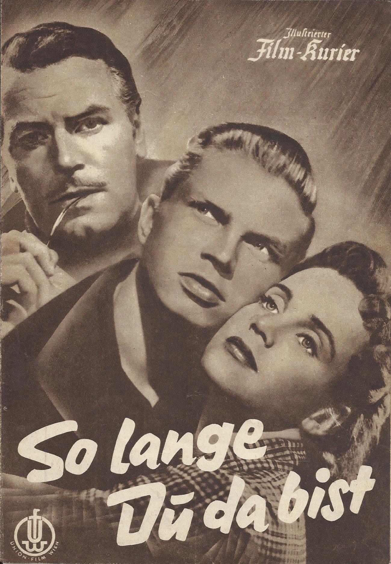 1743: So lange Du da bist ( Harald Braun ) Maria Schell, O. W. Fischer, Hardy Krüger, Brigitte Horney,