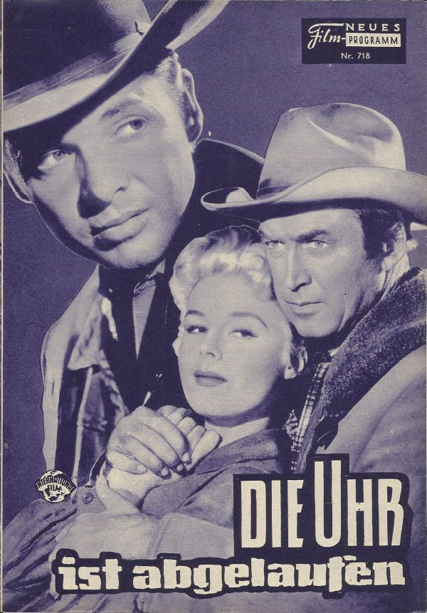 718: Die Uhr ist abgelaufen (James Neilson) James Stewart, Audie Murphy, Dan Duryea, Diane Forster, Elaine Stewart, J. O. Flippen, Brandon de Wilde