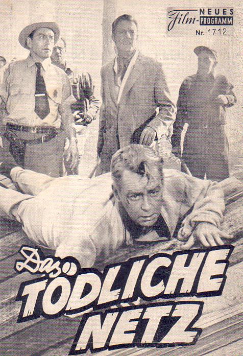 1712: Das tödliche Netz (Michael Curtiz) Alan Ladd, Carolyn Jones, Diane Brewster, John Lupton, Charles McGraw, Tom Helmore, Betty Lon Holland, John Alexander, Kathryn Givney