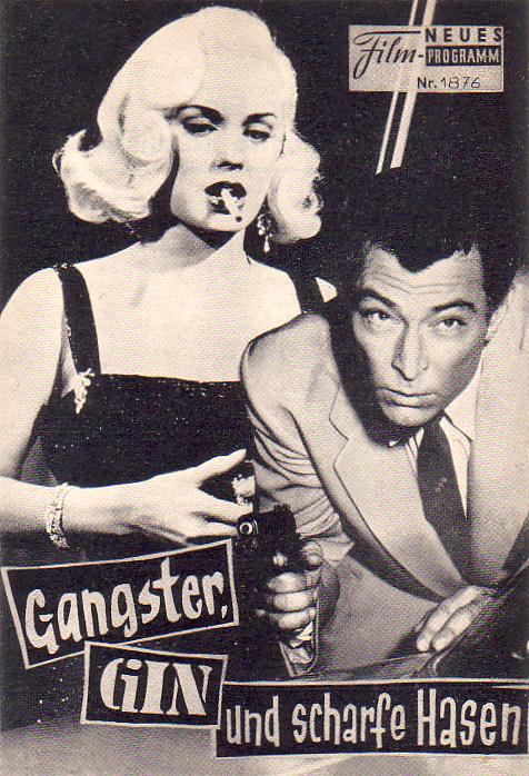 1876: Gangster Gin und scharfe Hasen (Edward L. Cahn) Mamie Van Doren, Gerald Mohr, Lee Van Cleef, Grant Richards, Elaine Edwards, John Baer