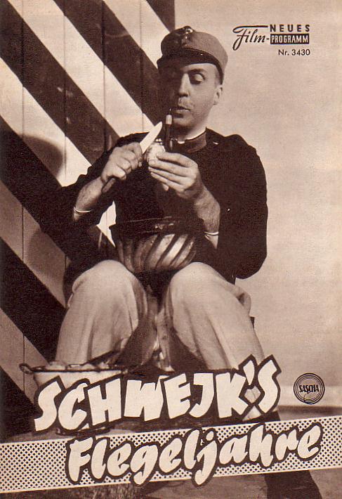 3430: Schwejks Flegeljahre ( Wolfgang Liebeneiner ) Peter Alexander, Gunther Philipp, Rudolf Prack, Lotte Ledl, Hannelore Auer, Susi Nicoletti, Erwin Strahl, Rolf Kutschera, Oskar Wegrostek, Franz Muxeneder, Erna Schickel, Hans Unterkircher, Inge Toifl,