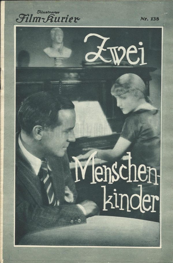 IFK: Nr: 138 : Zwei Menschenkinder ( Namensheirat ) Evelyn Holt, Walter Rilla, Ida Wüst, Oskar Marion,