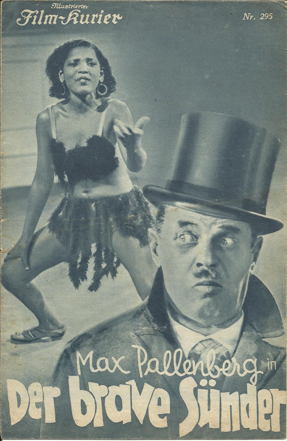 IFK: Nr: 295 : Der brave Sünder, Heinz Rühmann, Max Pallenberg, Dolly Haas, Josefine Dora, Fritz Grünbaum, Peter Wolff, Julius Brandt, Louis Ralph, Ekkehard Arent, Rose Pointexter,