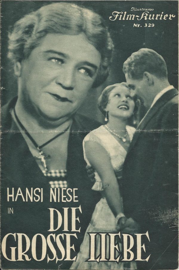 IFK: Nr: 329 : Die grosse Liebe Hansi Niese Attila Hörbiger