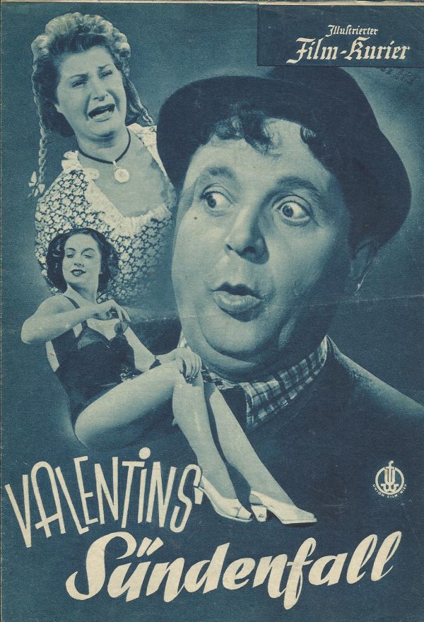 1111: Valentins Sündenfall, Sepp Rist, Gretl, Liesl + Paul Löwinger, Josef Egger,