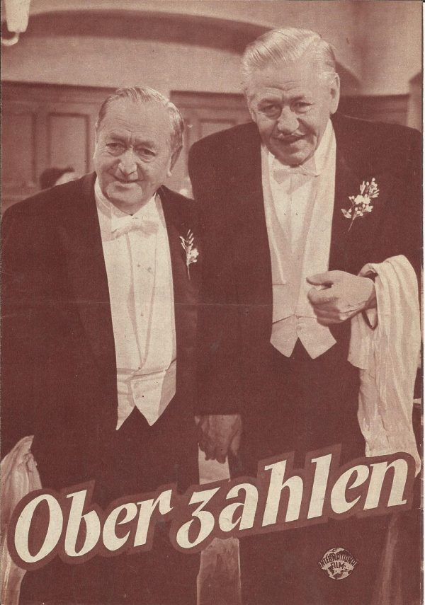 415: Ober, zahlen! (E.W. Emo) Hans Moser, Paul Hörbiger, Rudolf Carl, Mady Rahl, Lucie Englisch, Michael Cramer, Sabine Hahn, Wolfgang Jansen, Fritz Muliar, Karin Himboldt, Herta Konrad, Lotte Ledl, Perter Gerhard, Franz Böheim