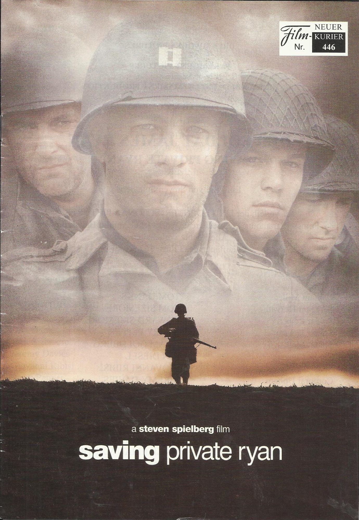 446: Der Soldat James Ryan ( Steven Spielberg ) Tom Hanks, Tom Sizemore, Vin Diesel, Matt Damon, Ted Danson, Dennis Farina,