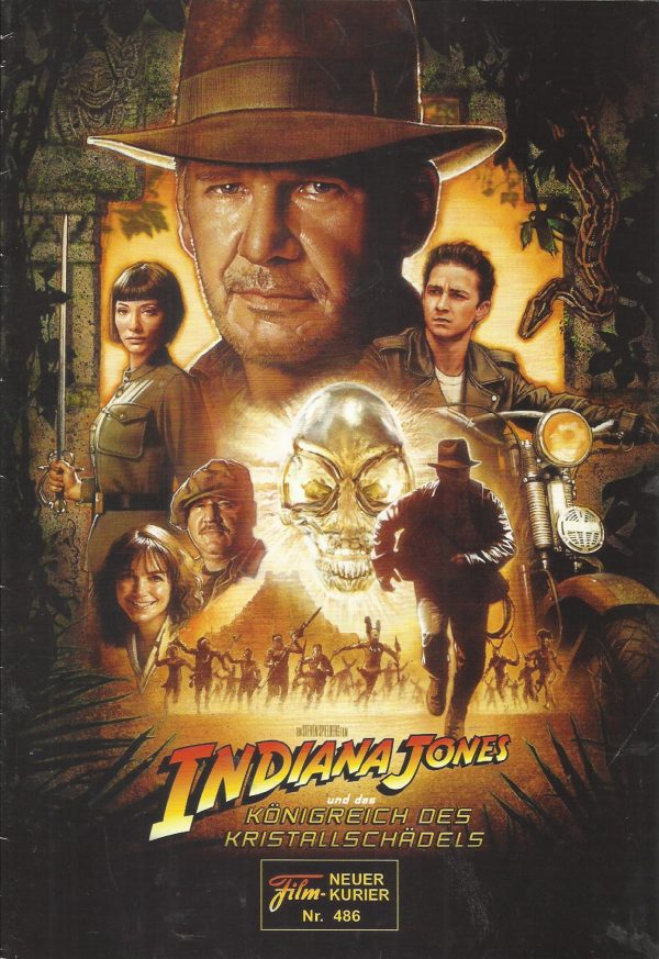 486: Indiana Jones und das Königreich des Kristallschädels ( Steven Spielberg ) Harrison Ford, Karen Allen, Cate Blanchett, Shia LaBeouf, John Hurt,
