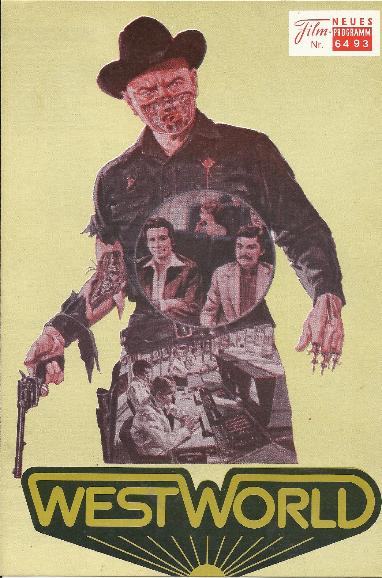 6493: West World ( Michael Crichton ) ( gelb ) Yul Brynner, Richard Benjamin, James Brolin, Victoria Shaw