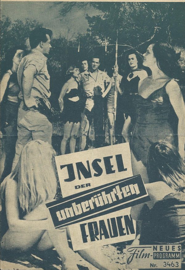 3463: Insel der unberührten Frauen ( W. Merle Connell ) Mikel Conrad, Dorris Merriok, Richard Monahan, Mark Lowell, Morgan Jones, Lyle Talbot, Montgomery Pittmann, Judy Brubaker