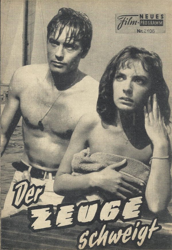 2106: Der Zeuge schweigt (René Clément) Alain Delon, Marie Laforet, Maurice Ronet, Elvire Popesco, Erno Crisa, Frank Latimore, Bill Keams, Ave Ninchi, Viviane Chantel