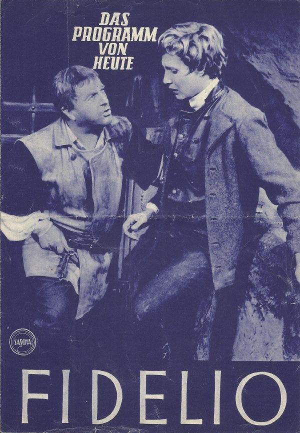 468: Fidelio ( Ludwig van Beethoven ) Claude Nollier, Richard Holm, Sonja Schöner, Georg Wieter,