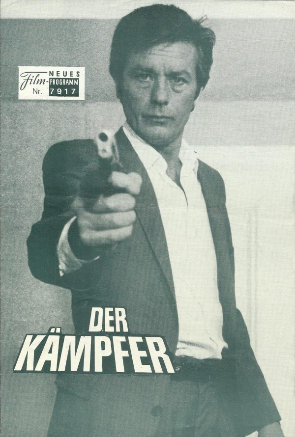 7917: Der Kämpfer ( Alain Delon ) Alain Delon, Francois Perier, Pierre Mondy,