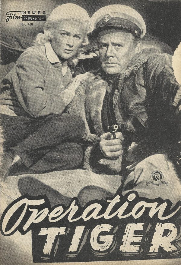768: Operation Tiger (Terence Young) Sean Connery, Van Johnson, Martine Carol, Herbert Lom, Gustavo Rocco, Torny Dawson, Anna Gerber, Yvonne Warren, Helen Haye, Jose Nieto, Norman Macowan, Helen Goss, Richard Williams