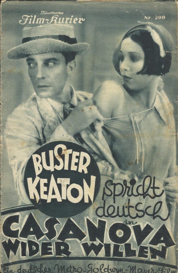 IFK: Nr: 290 : Casanova wider Willen, Buster Keaton, Paul Morgan, Egon von Jordan, Marion Lessing, Francoise Rosay, Leni Stengel, Gerda Mann,
