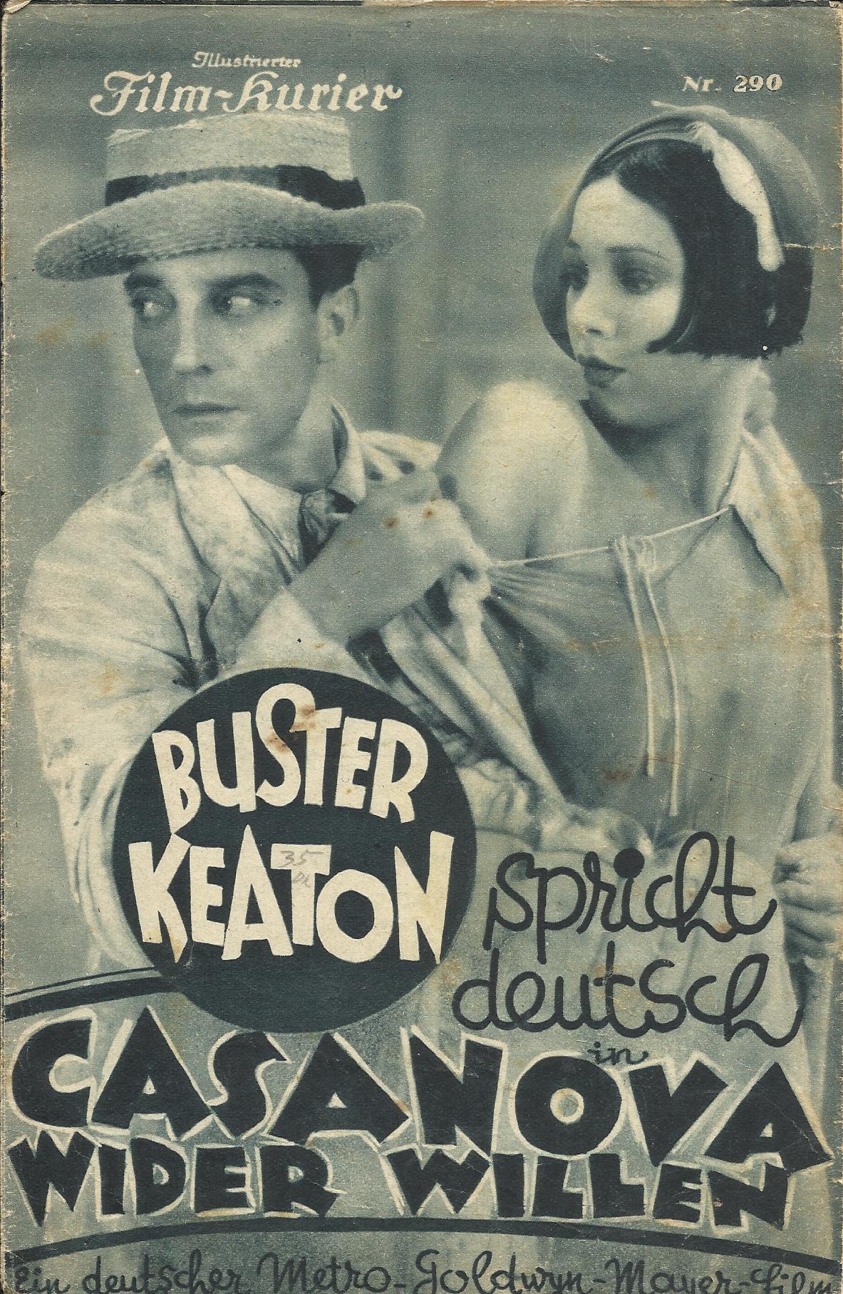 IFK: Nr: 290 : Casanova wider Willen, Buster Keaton, Paul Morgan, Egon von Jordan, Marion Lessing, Francoise Rosay, Leni Stengel, Gerda Mann,