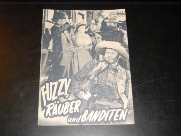 783: Fuzzy, Räuber und Banditen (Ray Taylor) Lassy La Rue, Fuzzy Jones, Lee Roberts, Mary Scott, Jack O´Shea, Charles King, Carl Mathews, John Elliot