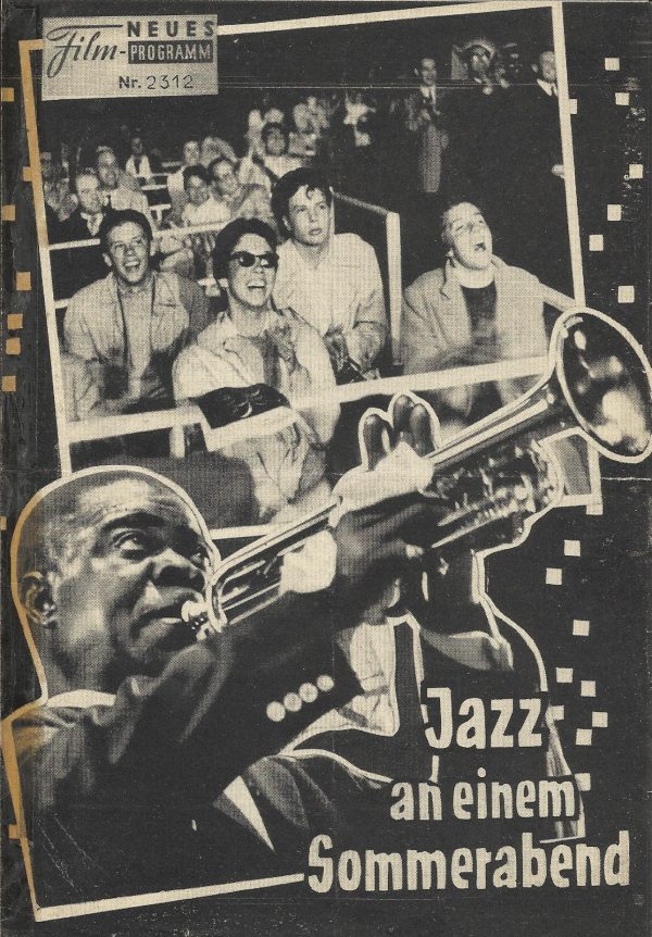 2312: Jazz an einem Sommerabend (Bert Stern) Louis Armstrong, Jimmy Giuffre Trio, Thelonius Monk, Sonny Stitt, Anita O´Day, George Shearing Quintett, Dinah Washington, Gerry Mulligan, Big Maybelle, Chuck Berry, Chico Hamilton Quintett, Jack Teagarden, Mah