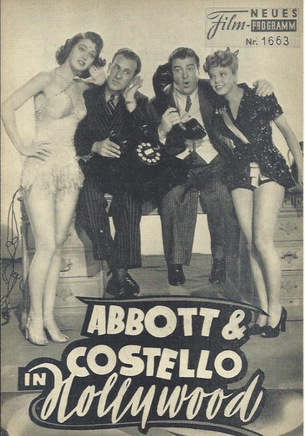 1663: Bud Abbott & Lou Costello in Hollywood (S. Sylvan Simon) Jean Porter, Bud Abbott, Lou Costello, Frances Rafferty, Robert Stanton, Warner Anderson, Rags Ragland, Mike Mazurki, Carleton Young, Donald McBride