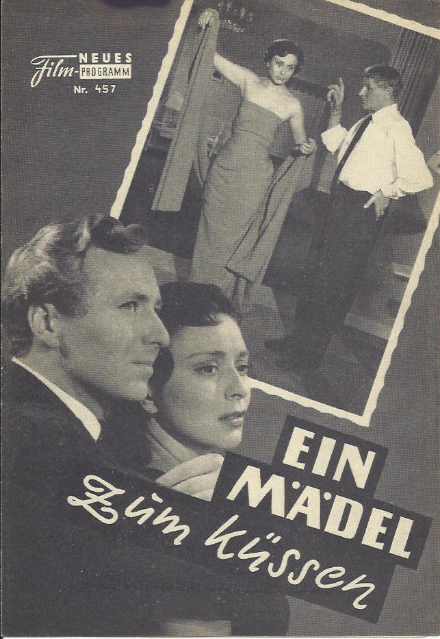 457: Ein Mädel zum küssen (Erik Balling) Helle Virkner, Henning Moritzen, Nina Pens, Gunnar Lauring, Ova Sprogöe, Lis Löwert, Angelo Bruun, Inger Lassen, Gerda Madsen, Paul Reichhardt, Margareta Fahlen
