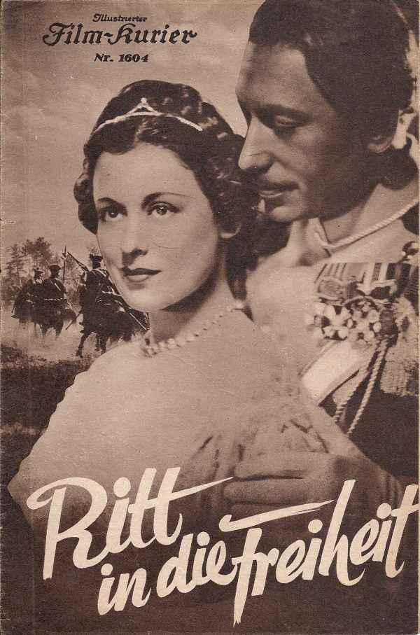 1604: Ritt in die Freiheit Willy Birgel Hansi Knotek