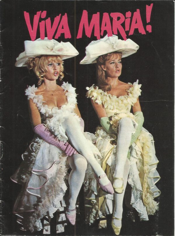 Viva Maria ! Brigitte Bardot, Jeanne Moreau, George Hamilton,