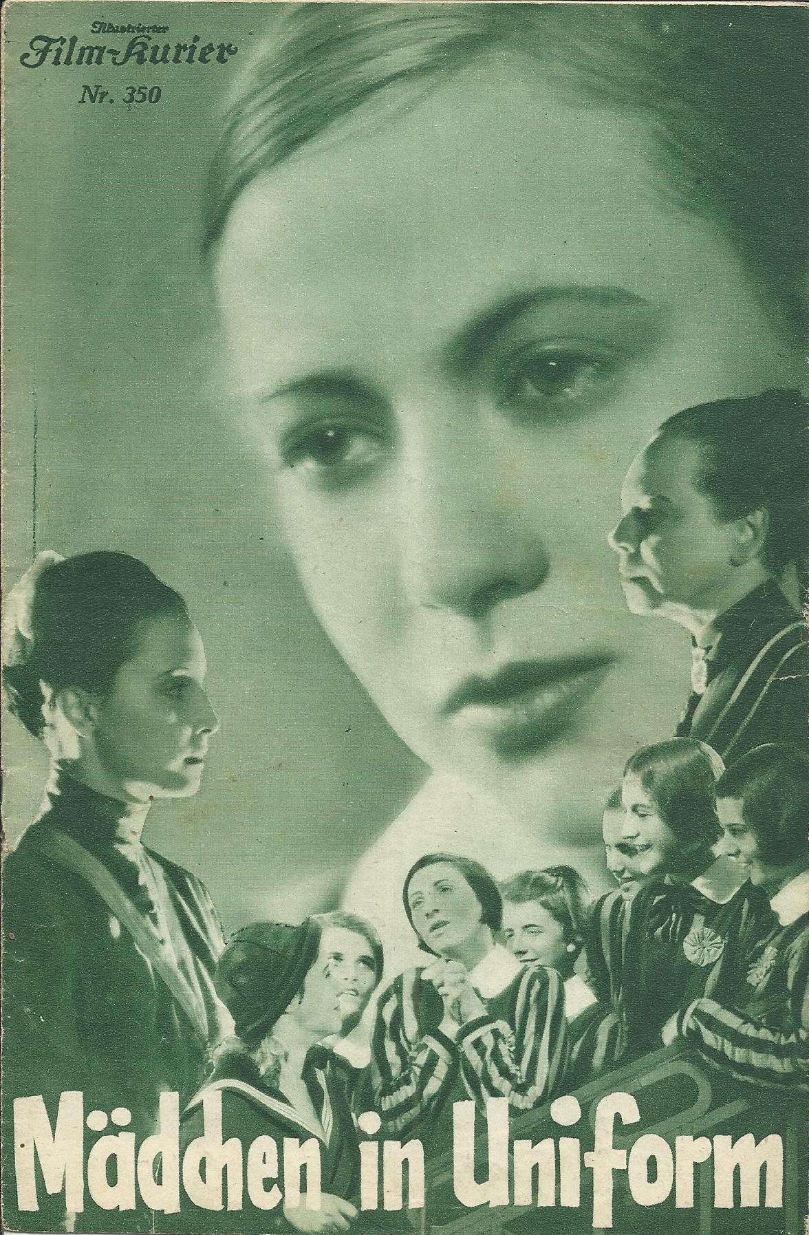 IFK: Nr: 350 : Mädchen in Uniform ( Gestern und Heute ) ( Christa Winsloe ) Emilia Unda, Dorothea Wieck, Hertha Thiele, Ellen Schwanneke,