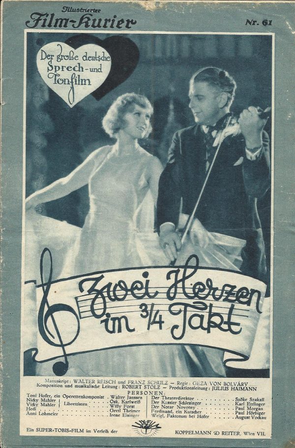 IFK: Nr: 61 : Zwei Herzen im 3/4 Takt ( Robert Stolz ) Willy Forst, Gretl Theimer, Walter Janssen, Oskar Karlweiß, Paul Hörbiger, Szöke Szakall