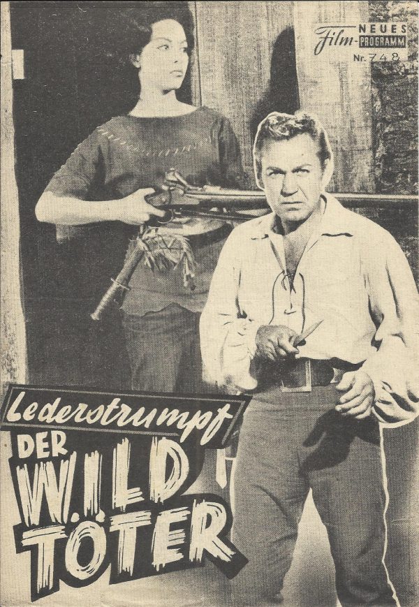 748: Lederstrumpf - Der Wildtöter ( James Fenimore Cooper )) Lex Barker, Rita Moreno, Forrest Tucker, Cathy O´Donnell, Jay C. Flippen, Carlos Rivas, John Halloran, Joseph Vitale, Rocky Shahan, Phil Schumacker, George Robotham, Carol Henry