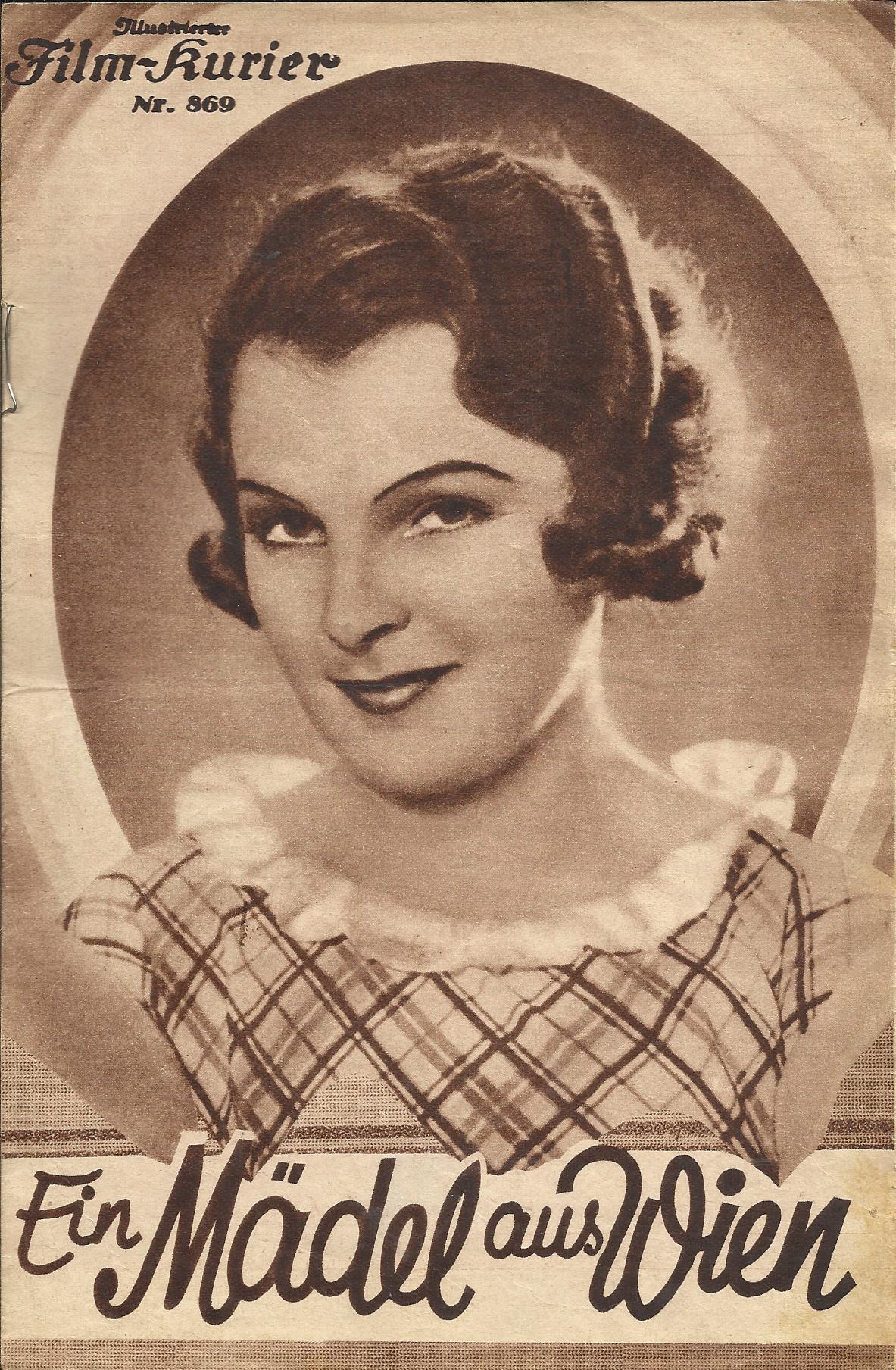 869: Ein Mädel aus Wien ( Carmine Gallone ) Magda Schneider, Arthur Riscoe, Naunton Wayne, Victor Fairley, Grete Natzler,