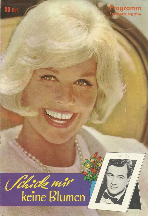 27: Schick mir keine Blumen ( Norman Jewison ) Rock Hudson, Doris Day, Tony Randall, Edward Andrews, Clint Walker,