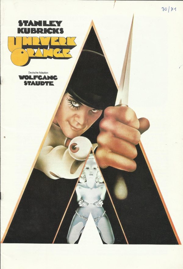 70/71: Uhrwerk Orange, ( Stanley Kubrick )