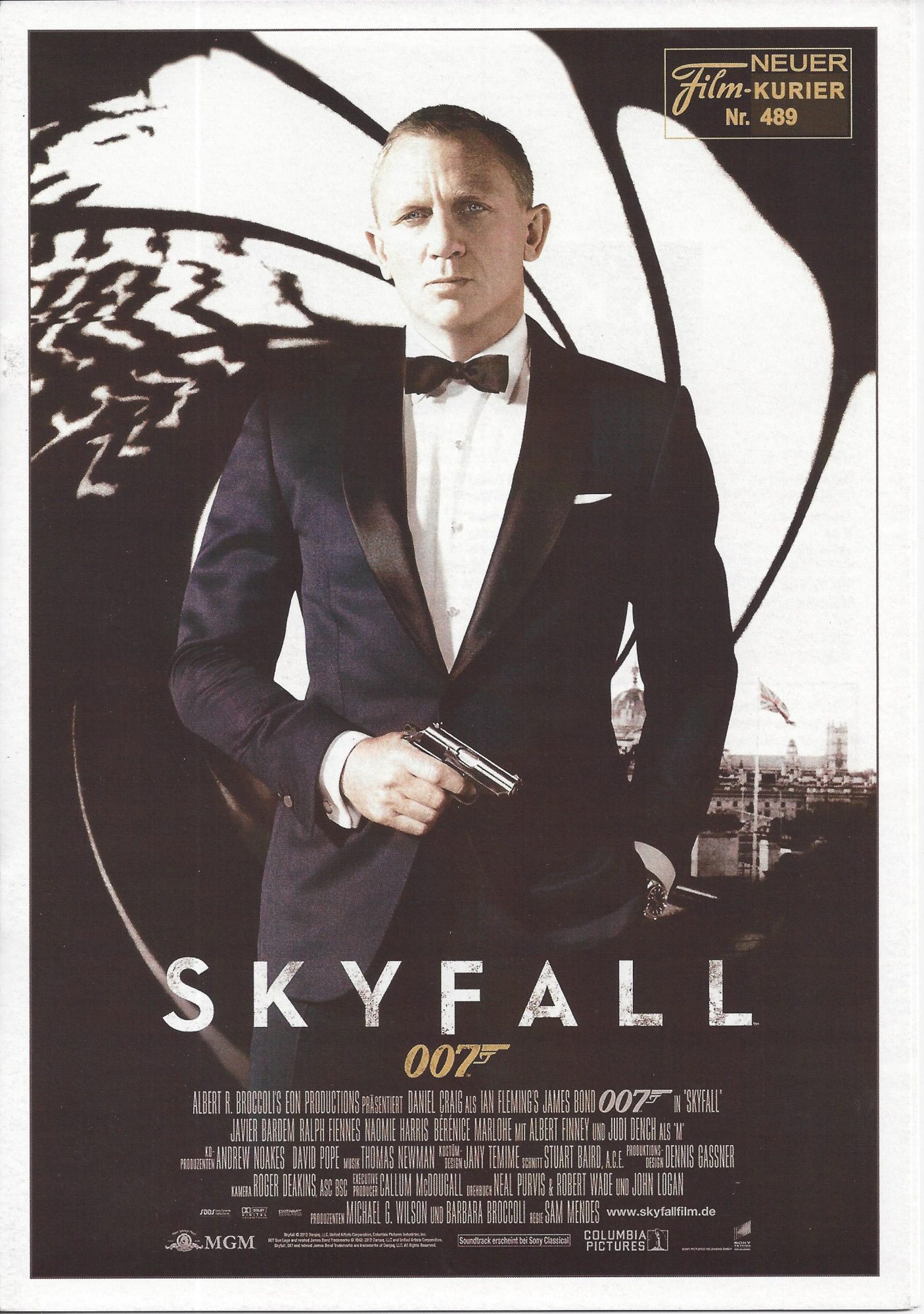 489: Skyfall ( James Bond 007 ) ( Ian Fleming ) Daniel Craig, Javier Bardem, Judi Dench, Ralph Fiennes, Naomie Harris, Berenice Marlohe, Albert Finney, Ola Rapace,