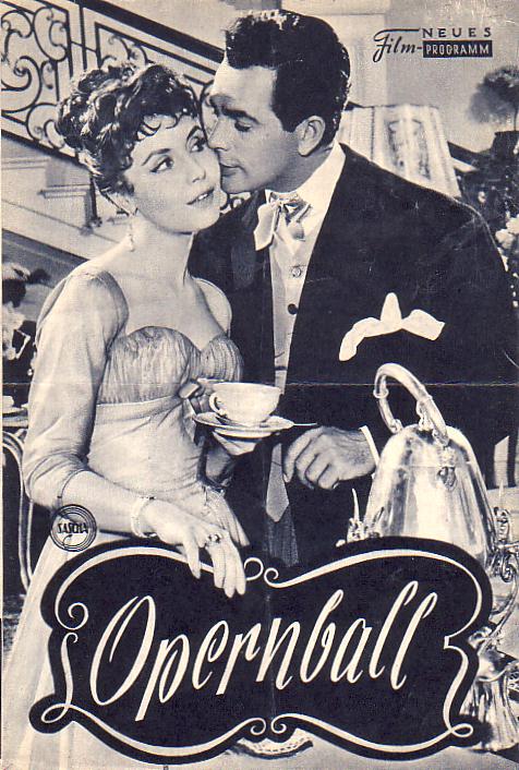 01: Opernball ( Ernst Marischka ) ( SW ) Johannes Heesters, Hertha Feiler, Josef Meinrad, Sonja Ziemann, Adrian Hoven, Rudolf Vogel, Fita Benkhoff, Theo Lingen, Dorit Kreysler, Hans Moser,