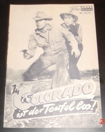 1075: In Colorado ist der Teufel (George Marshall) Glenn Ford, Shirley MacLaine, Leslie Nielsen, Mickey Shaughnessy, Edgar Buchanan, Willis Bouchey, Pernell Roberts, Slim Pickens, Buzz Henry, Pedro Gonzalez Gonzalez