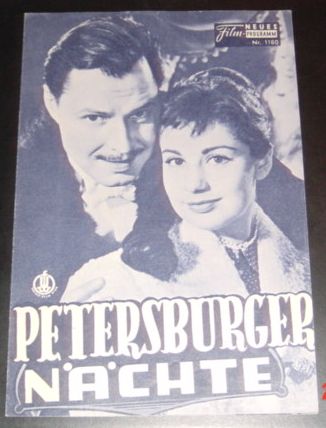 1160: Petersburger Nächte (Paul Martin) Ewald Balser, Johanna von Koczian, Ivan Desny, Claus Biederstaedt, Thersese Giehse, Bum Krüger, Walter Bluhm